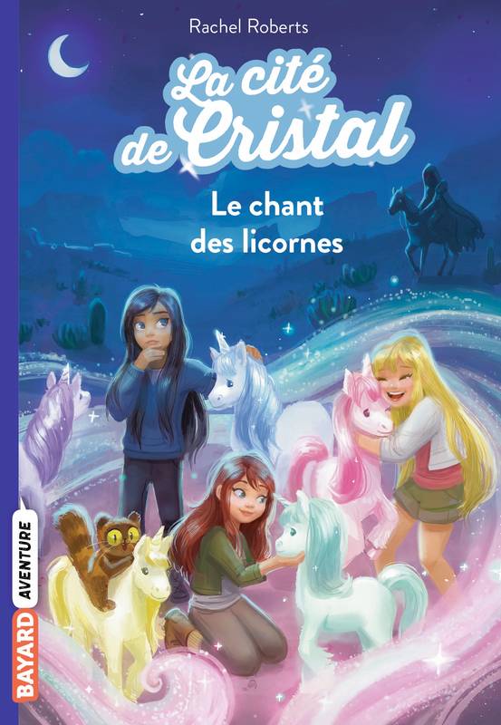 1, La cité de cristal, Tome 01, Le chant des licornes