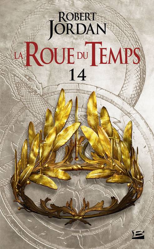 14, La Roue du Temps T7.2 (imprimé poche T14) : Une Couronne d'Epées - Deuxième Partie