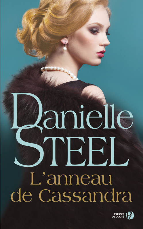 L'anneau de Cassandra Danielle Steel