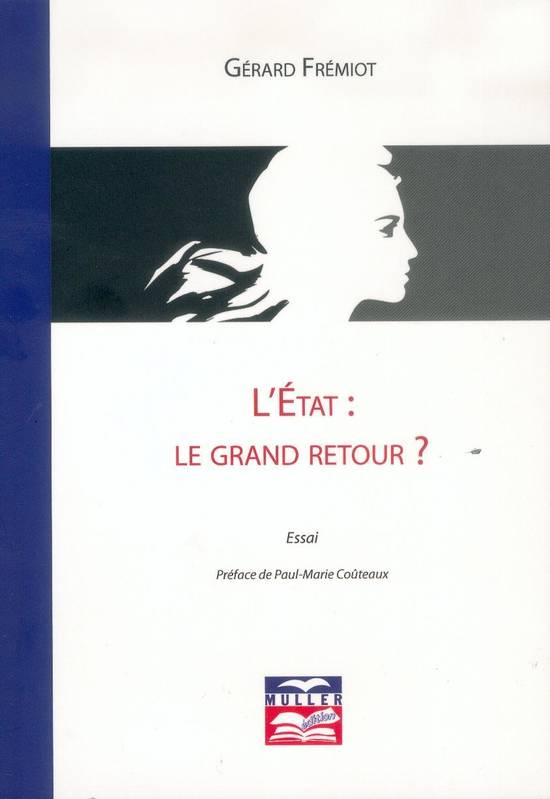 L'État, Le grand retour ?