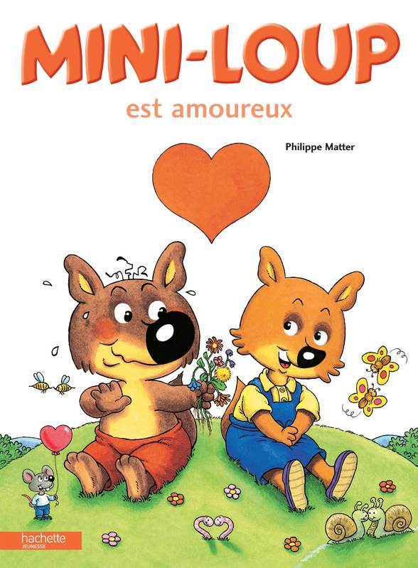 Livres Jeunesse Les tout-petits Albums 17, Mini-Loup est amoureux Philippe Matter