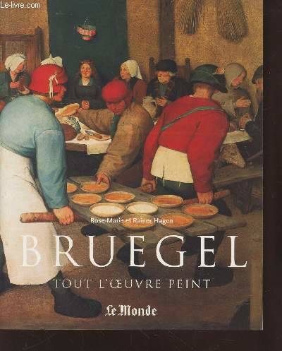 Pieter Bruegel l'Ancien vers 1525-1569 : Paysans, fous et démons. 1 Série 6 (Collection : "Tout l'oeuvre peint"), paysans, fous et démons