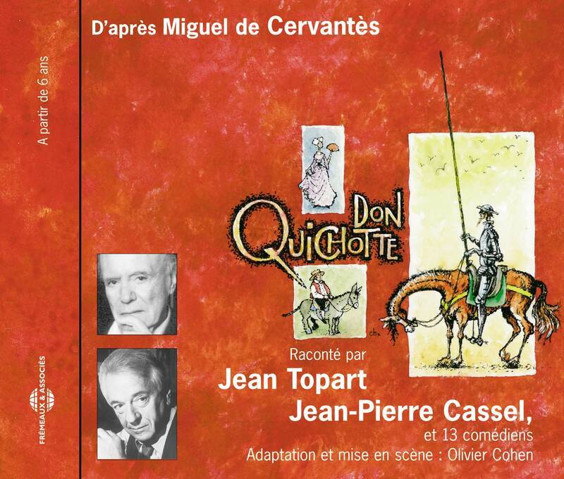 Don Quichotte Miguel de Cervantes Saavedra