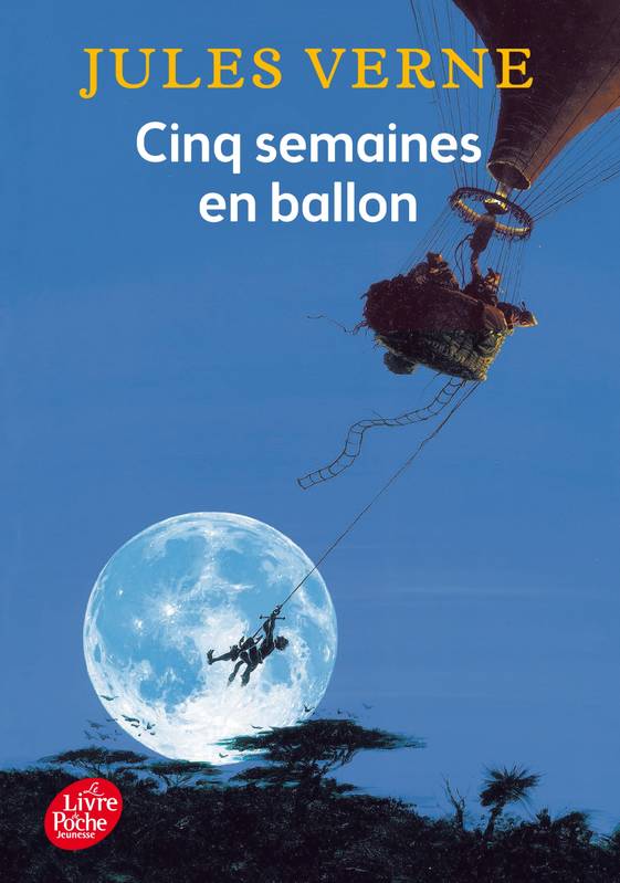 Livres Jeunesse de 6 à 12 ans Romans Cinq semaines en ballon Jules Verne