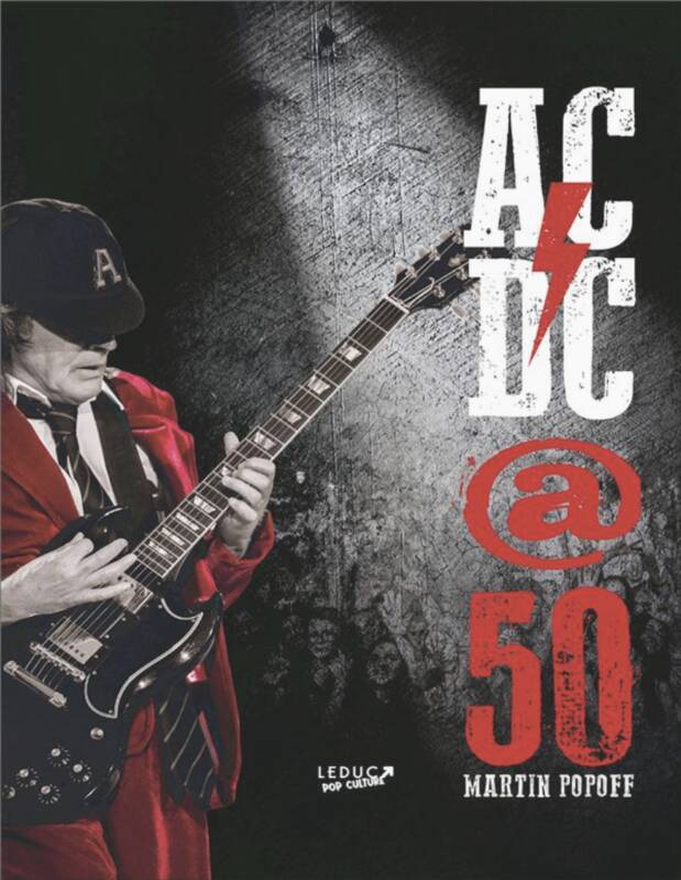 Livres Livres Musiques Chanson internationale AC/DC @50 Martin Popoff