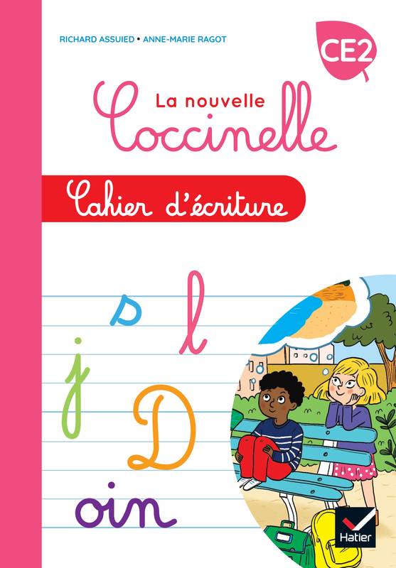 Livres Scolaire-Parascolaire Primaire Coccinelle - Français CE2 Ed. 2022 - Cahier d'écriture Anne-Marie Ragot, Richard Assuied