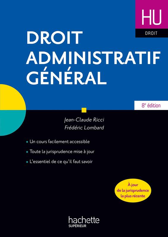 Livres Économie-Droit-Gestion Droit Généralités Droit administratif (HU Droit) Jean-Claude Ricci, Frédéric Lombard