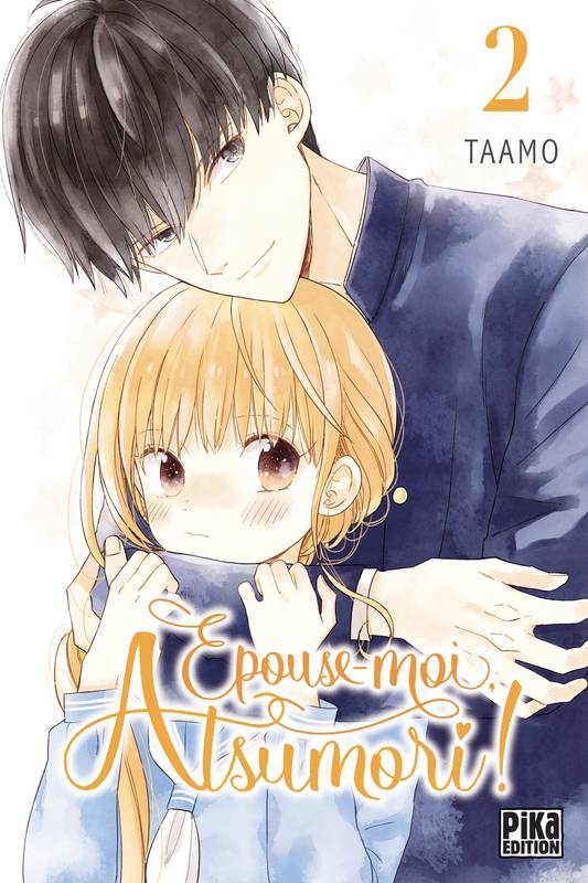 2, Épouse-moi, Atsumori ! T02