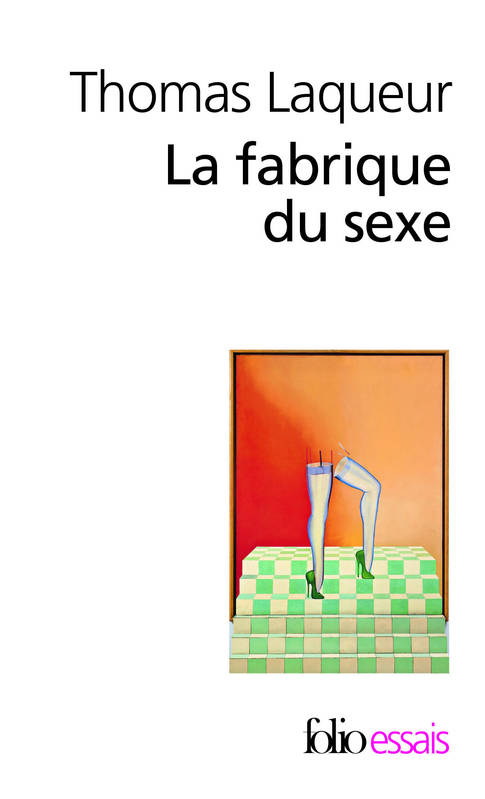 La fabrique du sexe, Essai sur le corps et le genre en Occident