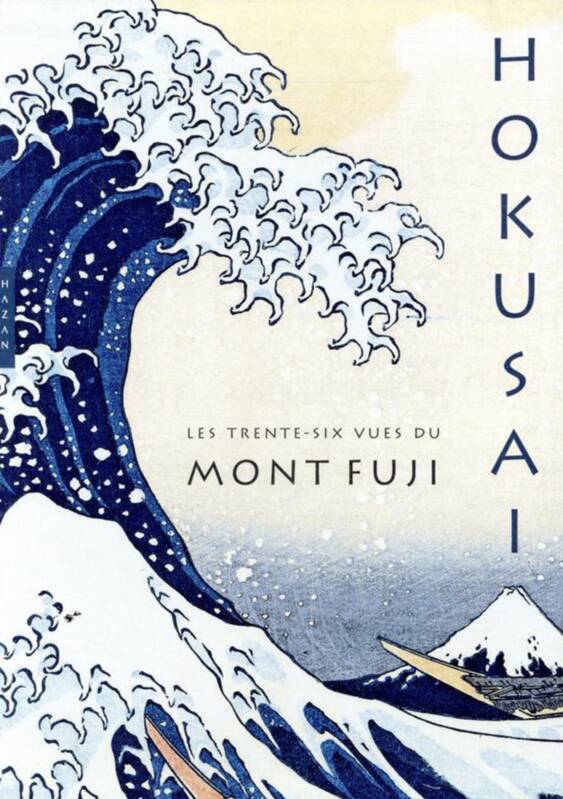 Hokusai, Les trente-six vues du mont Fuji