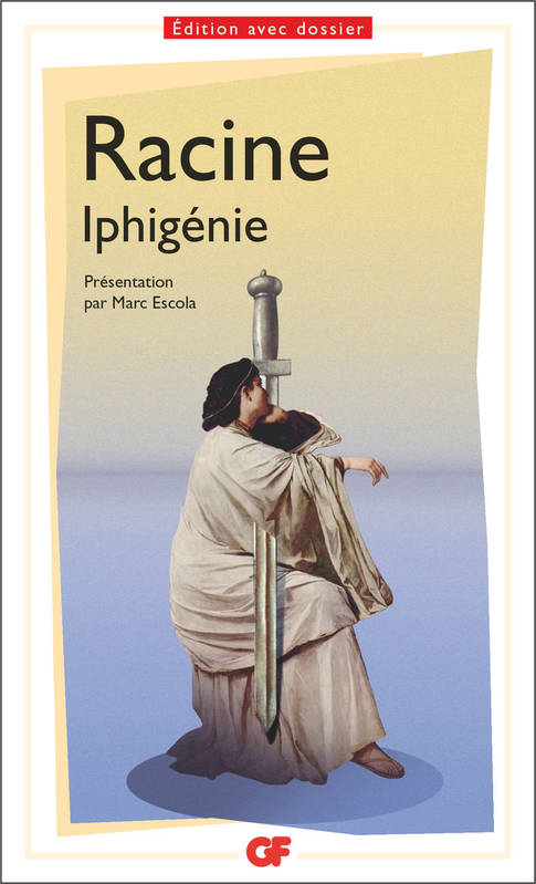 Iphigénie Jean Racine