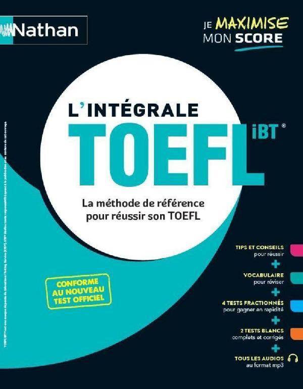 L'intégrale TOEFL iBT