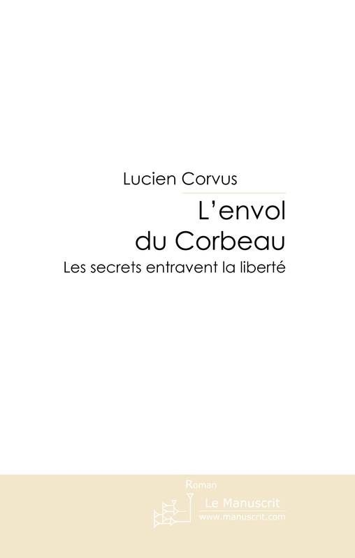 L'envol du Corbeau