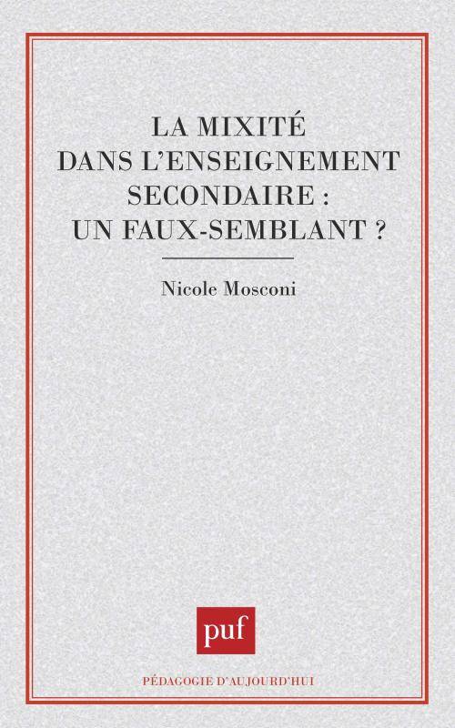 La mixité dans l'enseignement secondaire, un faux-semblant ?