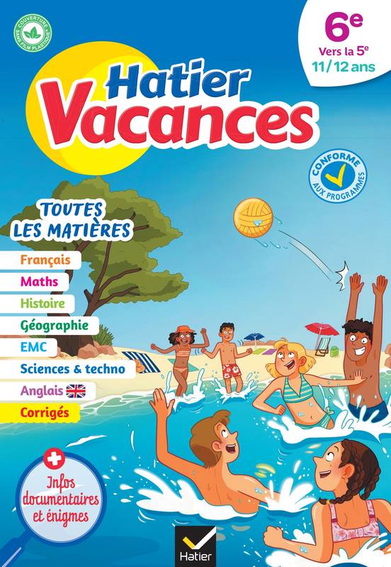 Livres Scolaire-Parascolaire Cahiers de vacances Cahier de vacances 2024 de la 6e vers la 5e, pour réviser son année dans toutes les matières Valérie Ougier, Agnès Vellay-Candiago, Pierre Jauffret, Sylvie Collard, Hélène Ricard