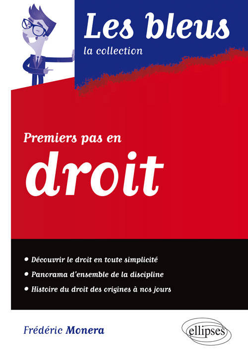 Livres Économie-Droit-Gestion Droit Généralités Premiers pas en Droit Frédéric Monera