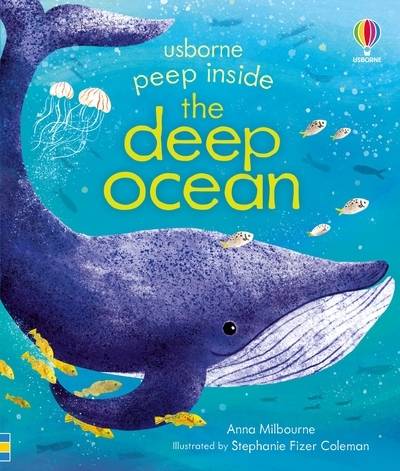 Livres Jeunesse Les tout-petits Tout-carton et imagier Peep Inside the Deep Ocean Anna Milbourne