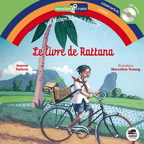 Livres Jeunesse de 6 à 12 ans Premières lectures Le livre de Rattana + CD - NE Jeanne Failevic, Marcelino Truong