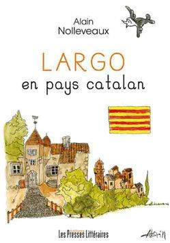 Largo en pays catalan