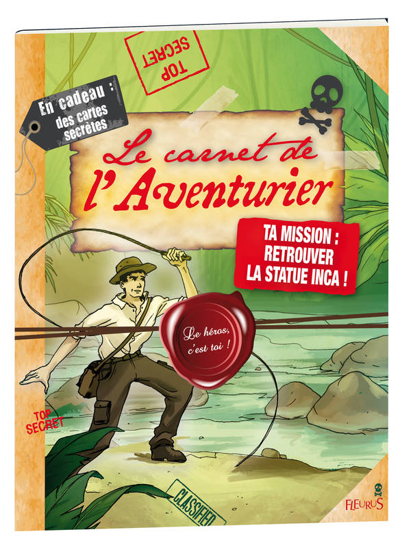 LE CARNET DE L'AVENTURIER, ta mission, retrouver la statue Inca !