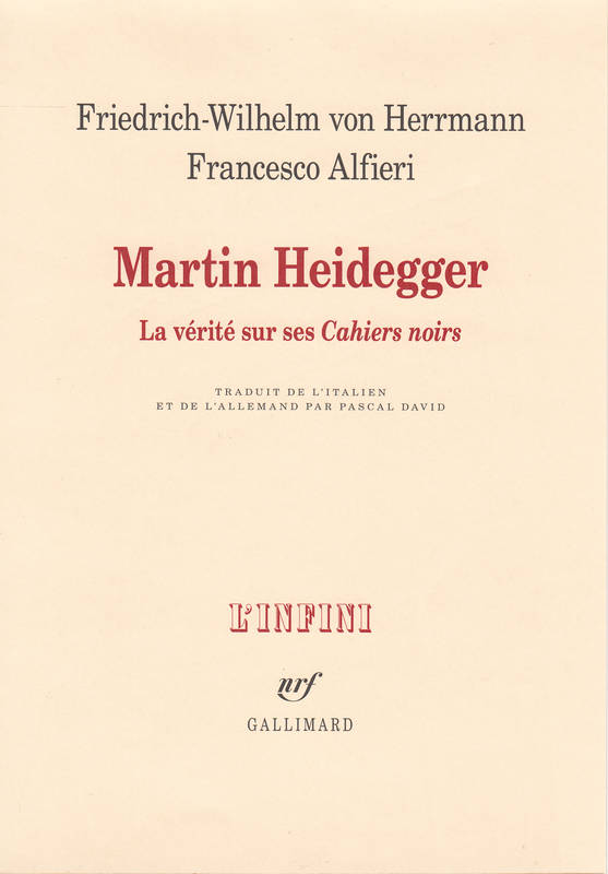 Martin Heidegger. La vérité sur ses 