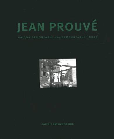 Jean Prouvé - maison démontable 6 x 6