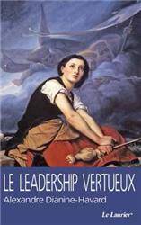 LE LEADERSHIP VERTUEUX, 2ème édition