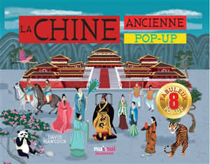 La Chine ancienne - Pop-Up