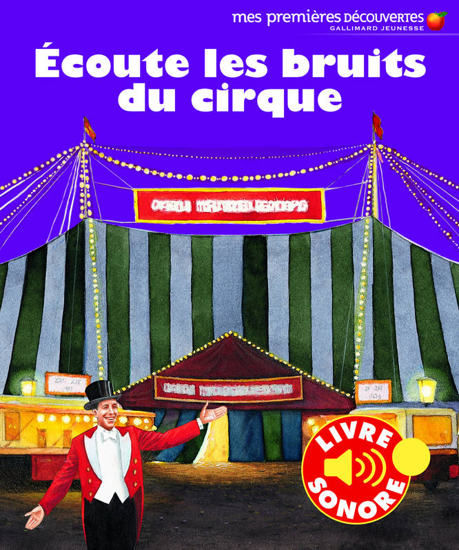 Écoute les bruits du cirque