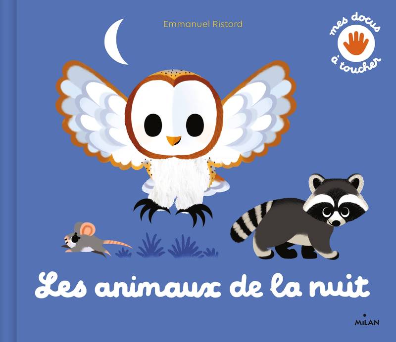 Mes docus à toucher, Les animaux de la nuit Pascale Hédelin