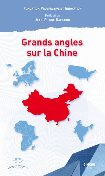 Grands angles sur la Chine