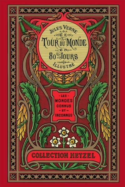 Livres Jeunesse de 3 à 6 ans Recueils, contes et histoires lues Les mondes connus et inconnus, Le tour du monde en quatre-vingts jours Jules Verne