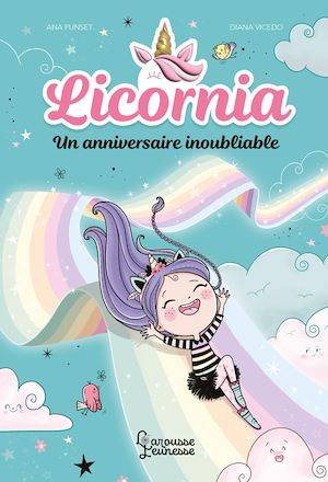 Licornia - Un anniversaire inoubliable Ana Punset