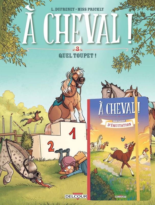 3, À cheval ! T03 + Carnet