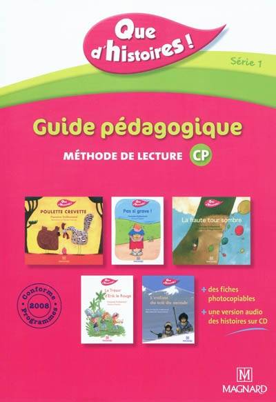 Livres Scolaire-Parascolaire Primaire Que d'histoires ! CP - Série 1 (2010) - Guide pédagogique avec CD audio inclus Françoise Guillaumond