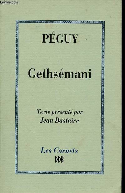 Livres Spiritualités, Esotérisme et Religions Religions Christianisme Gethsémani Jean-Joseph Gély