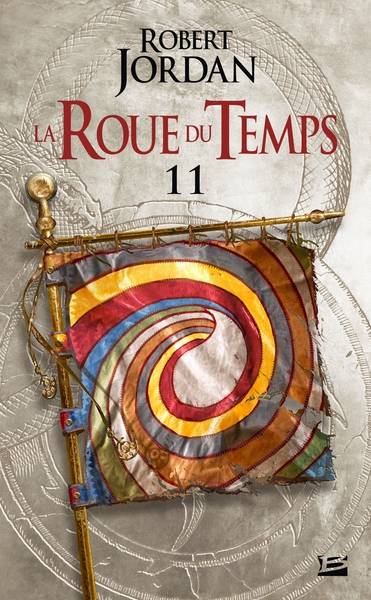 11-12, La Roue du Temps T6.1 (imprimé poche T11) : Le Seigneur du Chaos - Première Partie