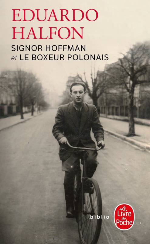 Signor Hoffman et Le Boxeur polonais