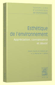 Textes clés d'esthétique de l'environnement, Appréciation, connaissance et devoir
