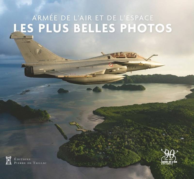 Livres Sciences Humaines et Sociales Sciences sociales Armée de l'Air et de l'Espace - Les plus belles photos XXX