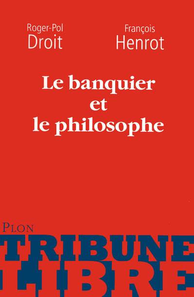 Le banquier et le philosophe