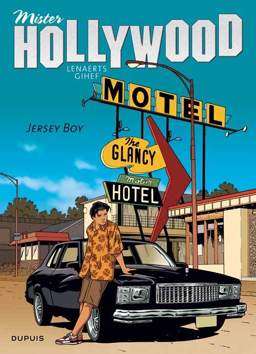 Livres BD BD adultes 2, Mister Hollywood - Tome 2 - Jersey Boy Éric Lenaerts, Gihef