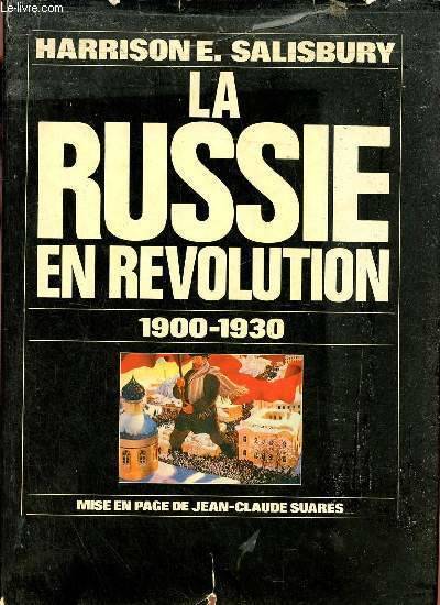 La russie en revolution : 1900-1930 [Paperback] Salisbury, Harrison Evans and Desmond, William Olivier, 1900-1930