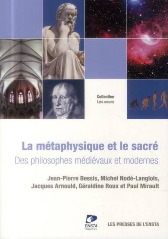 La métaphysique et le sacré, Des philosophes médiévaux et modernes.