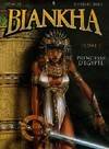 Livres BD BD adultes Biankha, 1, Princesse d'Egypte Pat Mills, Biljana Ruzicanin, Cinzia Di Felice