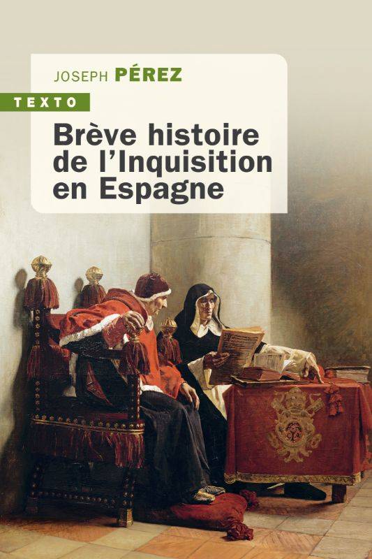 Livres Histoire et Géographie Histoire Renaissance et temps modernes Brève histoire de l'inquisition en Espagne Joseph Perez