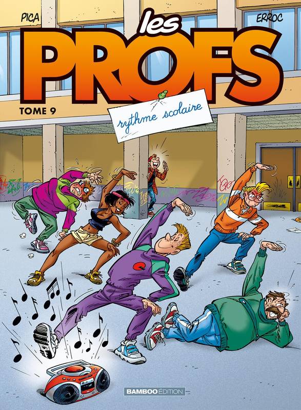 Jeux et Jouets Livres Livres pour les  9-12 ans BD - Manga Les profs., 9, Les Profs - tome 09, Rythme scolaire Pica