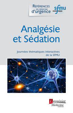 Analgésie et sédation, Journées thématiques interactives de la SFMU