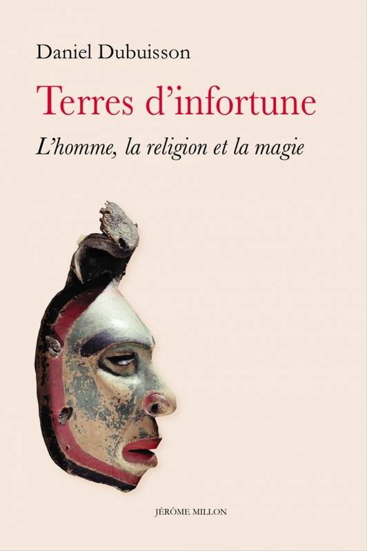 Terres d'infortune, L'homme, la religion et la magie