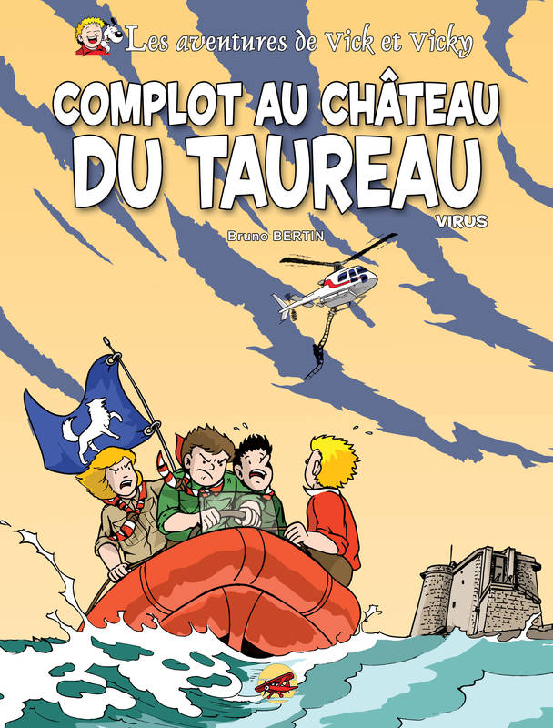 Les aventures de Vick et Vicky, 15, VICK ET VICKY T.15 - COMPLOT AU CHATEAU DU TAUREAU - VIRUS